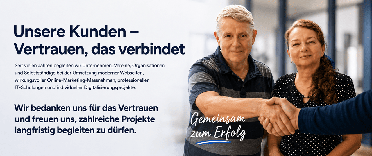 Zwei Personen von Blattner Training & Consulting stehen in einem modernen Büro und begrüssen einen Kunden mit einem Handschlag. Links befindet sich der Text „Unsere Kunden – Vertrauen, das verbindet“ sowie eine Beschreibung der langjährigen Zusammenarbeit mit Unternehmen, Vereinen, Organisationen und Selbstständigen in den Bereichen Webentwicklung, Online-Marketing, IT-Schulungen und Digitalisierungsprojekte. Darunter steht der Dank für das entgegengebrachte Vertrauen und die langfristige Zusammenarbeit. Rechts sind Christian und Alena Blattner zu sehen, während Christian einem Kunden die Hand reicht. Im Vordergrund befindet sich der Slogan „Gemeinsam zum Erfolg“.