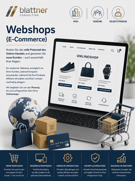 Infografik von blattner CONSULTING zum Thema „Webshops (E-Commerce)“. Im Zentrum steht ein Laptop, auf dessen Bildschirm ein Onlineshop mit Produkten wie Schuhen, einer Handtasche und einer Uhr abgebildet ist. Davor befinden sich 3D-Grafiken einer Weltkugel, von Paketboxen, einer Einkaufstasche, einer Kreditkarte und eines Einkaufswagens. Am oberen und unteren Rand werden Vorteile für KMU, Vereine und Selbstständige wie mehr Verkaufen, einfache Verwaltung und sichere Zahlung beschrieben.